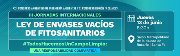 FeDIA participó en las III Jornadas Internacionales de la Ley de Envases Vacíos de Fitosanitarios